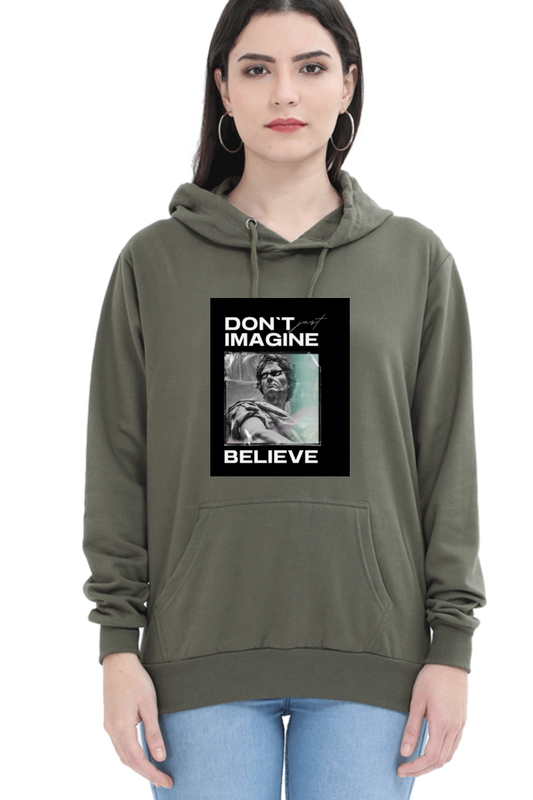 Don't Just Imagine BELIEVE Hoodie - Print Pulse