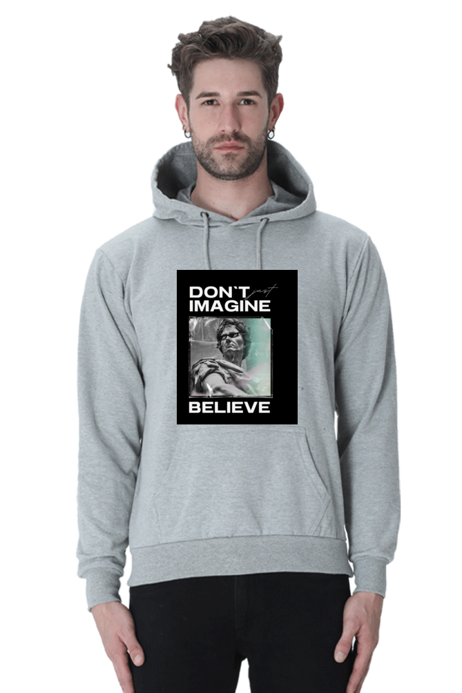 Don't Just Imagine BELIEVE Hoodie - Print Pulse