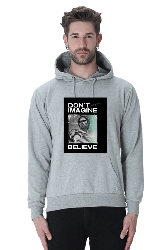 Don't Just Imagine BELIEVE Hoodie - Print Pulse