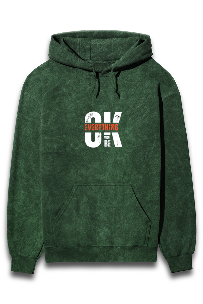 Everything Will Be Okay - Unisex Acid Wash Hooded Sweatshirt - Print Pulse